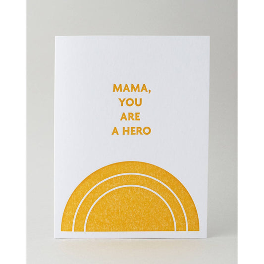 Mama You're a Hero Card
