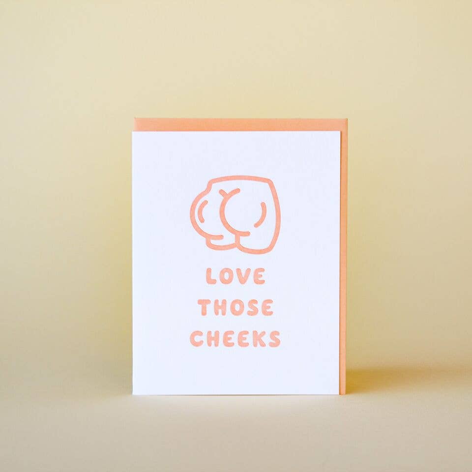 Love Those Cheeks Card
