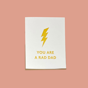 You Are a Rad Dad